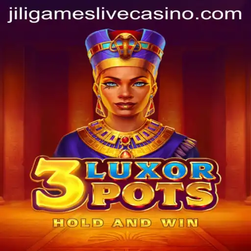 Discover the Exciting World of 3LuxorPots by Jiligames