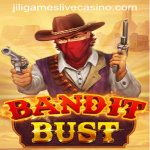 BanditBust: A Thrilling Adventure in the World of Jiligames