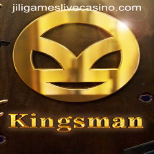 Kingsman: The Thrilling World of JiliGames