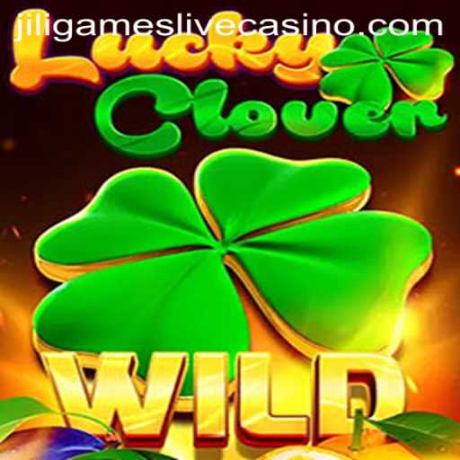 Exploring LuckyClover: The Latest Sensation from JiliGames